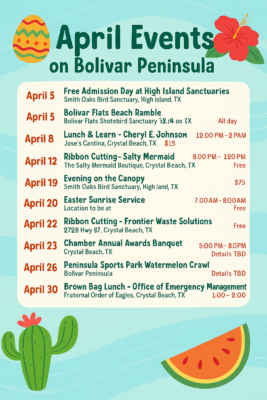 Your April Event Guide to Life on the Bolivar Peninsula