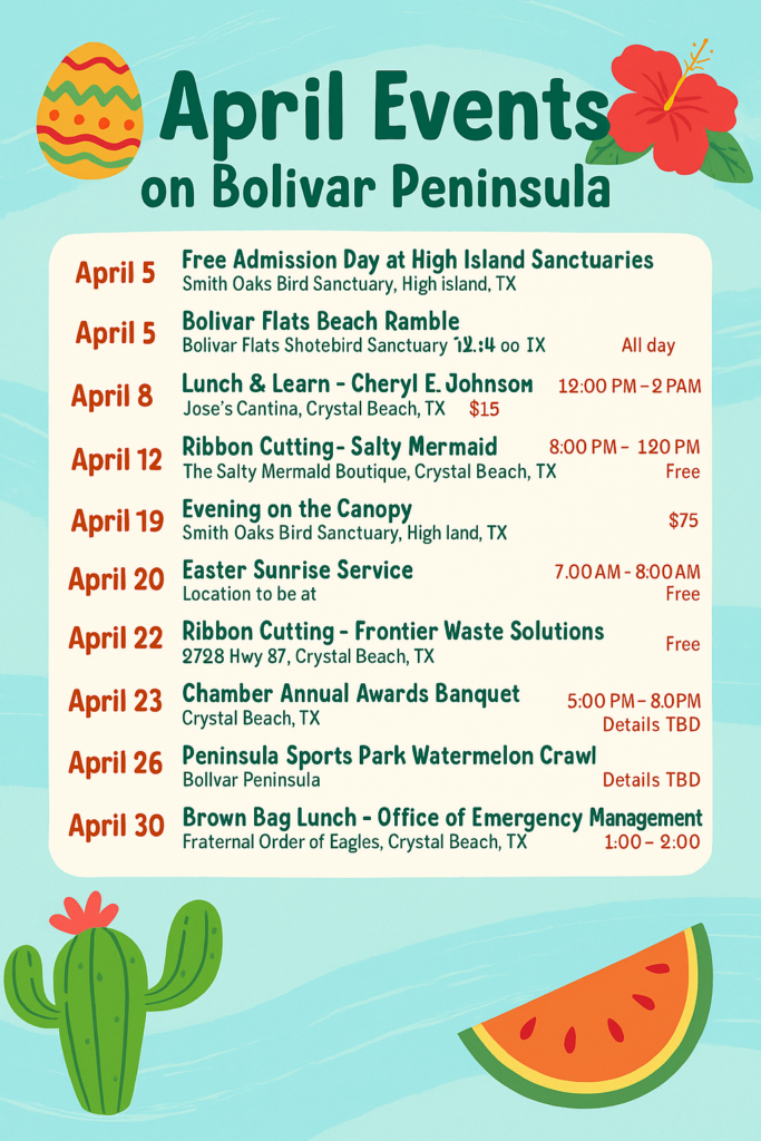 Your April Event Guide to Life on the Bolivar Peninsula