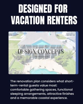Design concepts for renovating a Crystal Beach home into a vacation rental