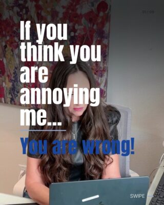 Are You Bothering Your Realtor? Not at All